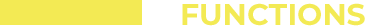 functions